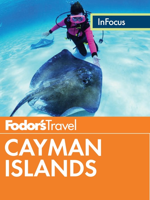 Title details for Fodor's In Focus Cayman Islands by Fodor's Travel Guides - Wait list